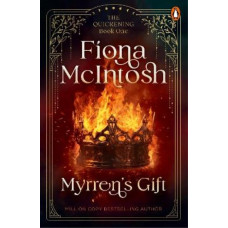 Myrren's Gift: The Quickening book 1