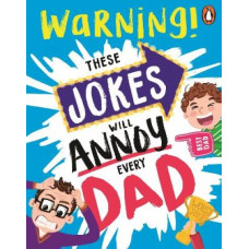 These Jokes Will Annoy Every Dad