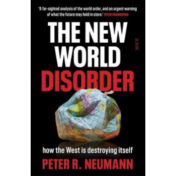 The New World Disorder: how the West is destroying itself