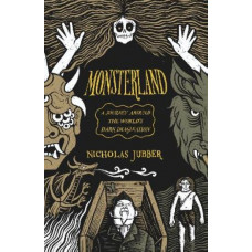 Monsterland: a journey around the world's dark imagination