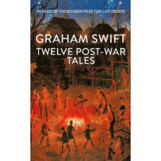 Twelve Post-War Tales