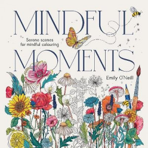 Mindful Moments: Serene Scenes for Mindful Colouring
