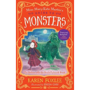 The Bother with the Bonkillyknock Beast: Miss Mary-Kate Martin's Guide to Monsters 3