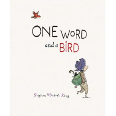 One Word and a Bird