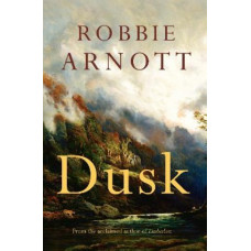 Dusk *Literary Fiction Book of the Year ABIA 2025*