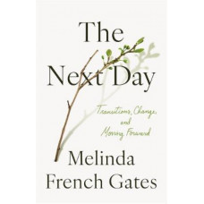 The Next Day: Transitions, Change, and Moving Forward