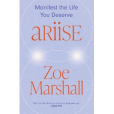 Ariise: Manifest the life you deserve