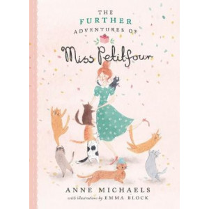 The Further Adventures Of Miss Petitfour