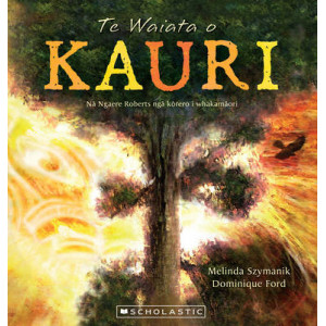 Te Waiata o Kauri (Song of the Kauri)