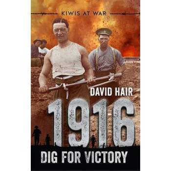 1916: Dig for Victory