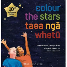 Colour the Stars / Taea Nga Whetu Bilingual Anniversary Ed