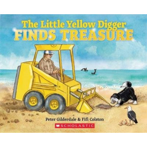 The Little Yellow Digger Finds Treasure