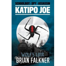Wolf's Lair (Katipo Joe #3)