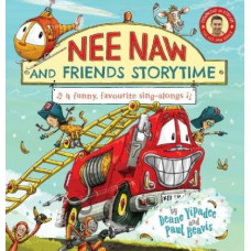 Nee Naw and Friends Storytime