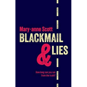 Blackmail & Lies