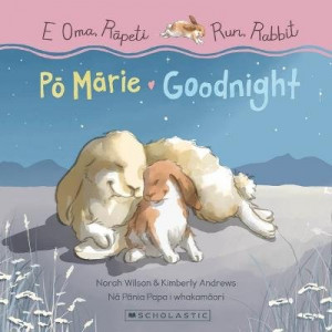 Run, Rabbit: Goodnight / E Oma, Rapeti: Po Marie (Bilingual)