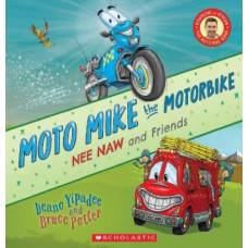 Moto Mike the Motorbike (Nee Naw and Friends)