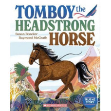 Tomboy the Headstrong Horse