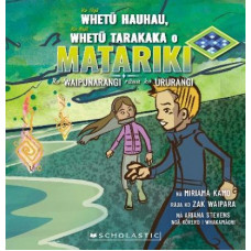 The Wild and Windy Stars of Matariki: Ururangi and Waipunarangi (Maori Edition)