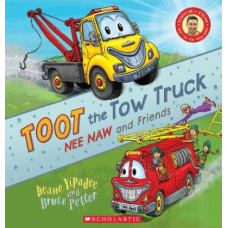 Toot the Tow Truck (Nee Naw and Friends)