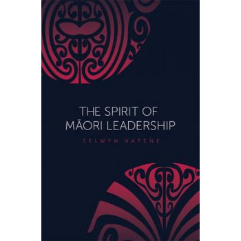Spirit of Maori Leadership