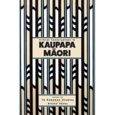 Critical Conversations in Kaupapa Maori