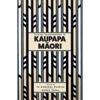 Critical Conversations in Kaupapa Maori