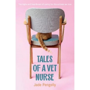 Tales Of A Vet Nurse