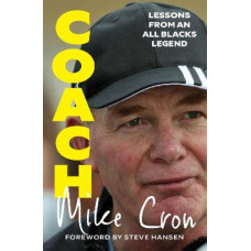 Coach: Lessons from an All Blacks Legend