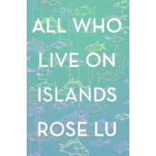All Who Live On Islands