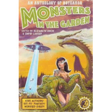 Monsters in the Garden: An Anthology of Aotearoa New Zealand Science Fiction and Fantasy
