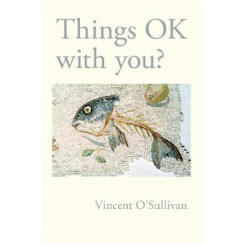 Things OK With You?