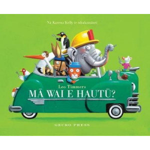 Ma Wai e Hautu? (Maori ed of Who's Driving?)