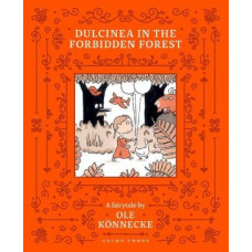 Dulcinea in the Forbidden Forest