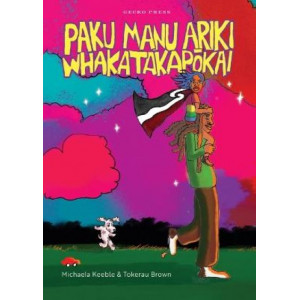 Paku Manu Ariki Whakatakapokai