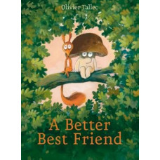 A Better Best Friend