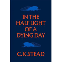 In the Half Light of a Dying Day *Ockham 2025 Long List* *Ockham 2025 Short List*
