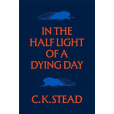 In the Half Light of a Dying Day *Ockham 2025 Long List* *Ockham 2025 Short List*