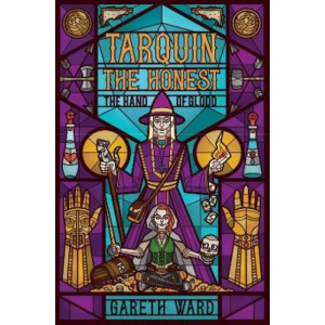 Tarquin the Honest: The Hand of Glodd