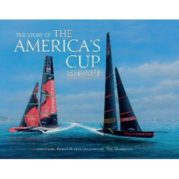Story of the America's Cup, The: 1851-2021