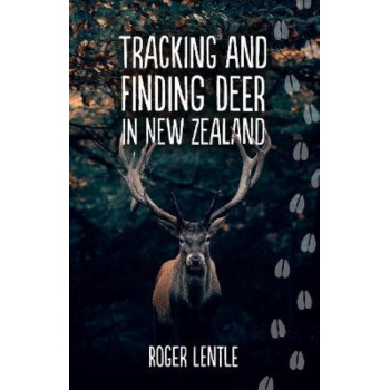 Tracking and Finding Deer in New Zealand