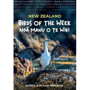 New Zealand Birds of the Week/Nga Manu o Te Wiki