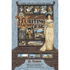 The Writing Desk: A graphic novel set in colonial New Zealand *NZCYA 2025 Finalist*