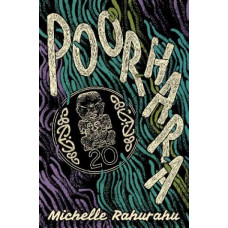 Poorhara *Winner Ockham 2025 Matatuhi Foundation Best First Book Award (Hubert Church Prize for Fiction)*