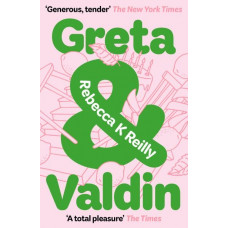 Greta & Valdin *Winner Best First Fiction Ockham 2022* *Staff Pick 2024*
