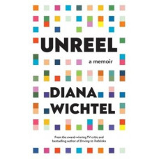 Unreel: A memoir *Ockham 2025 Long List*