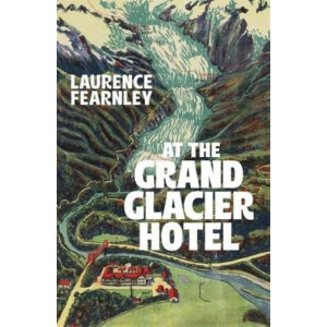 At The Grand Glacier Hotel