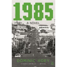 1985: A Novel