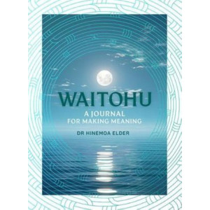 Waitohu: A Journal for Making Meaning