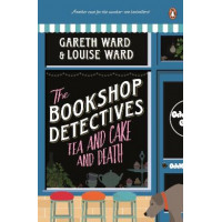 The Bookshop Detectives 2: Tea and Cake and Death
